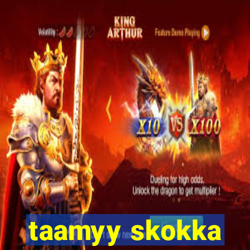 taamyy skokka